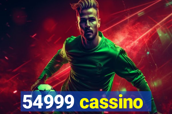 54999 cassino